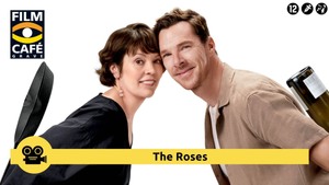 Filmcafé Grave: The Roses
