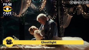 Filmcafé Grave: Ghostlight