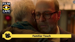 Filmcafé Grave: Familiar Touch