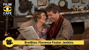 Filmcafe Grave : Breibios: Florence Foster Jenkins