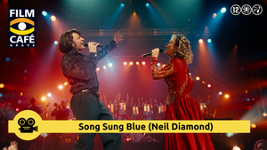Filmcafe Grave: Song Sung Blue (Neil Daimond)