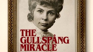 Film: The Gullspang Micacle