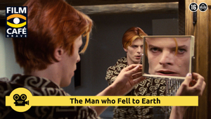 Filmcafe Grave: The man who fell to earth