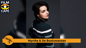 Filmcafe Grave: Myrthe & De Bootsmannen
