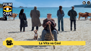 Filmcafe Grave: La Vita va Cosi
