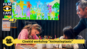 Filmcafé Grave: Workshop “Animatieplaats” tijdens Cinekid Festival