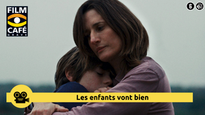 Filmcafé Grave: Les enfants vont bien