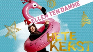 Ellen ten Damme - Hete Kerst (Roland J Reinders)