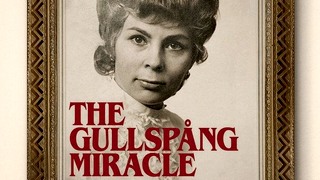 The Gullspang Micacle