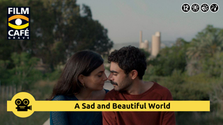 A Sad and Beautiful World