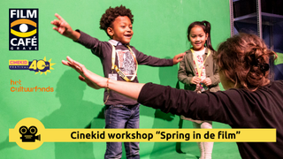 Filmcafé Grave: Workshop “Spring in de film” tijdens Cinekid Festival