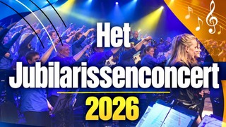 Het Jubilarissenconcert 2026