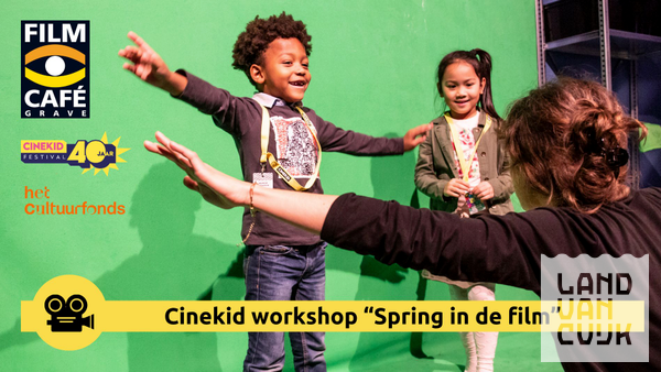 Filmcafé Grave: Workshop “Spring in de film” tijdens Cinekid Festival